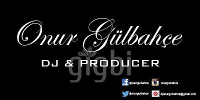DJ Onur Gülbahçe