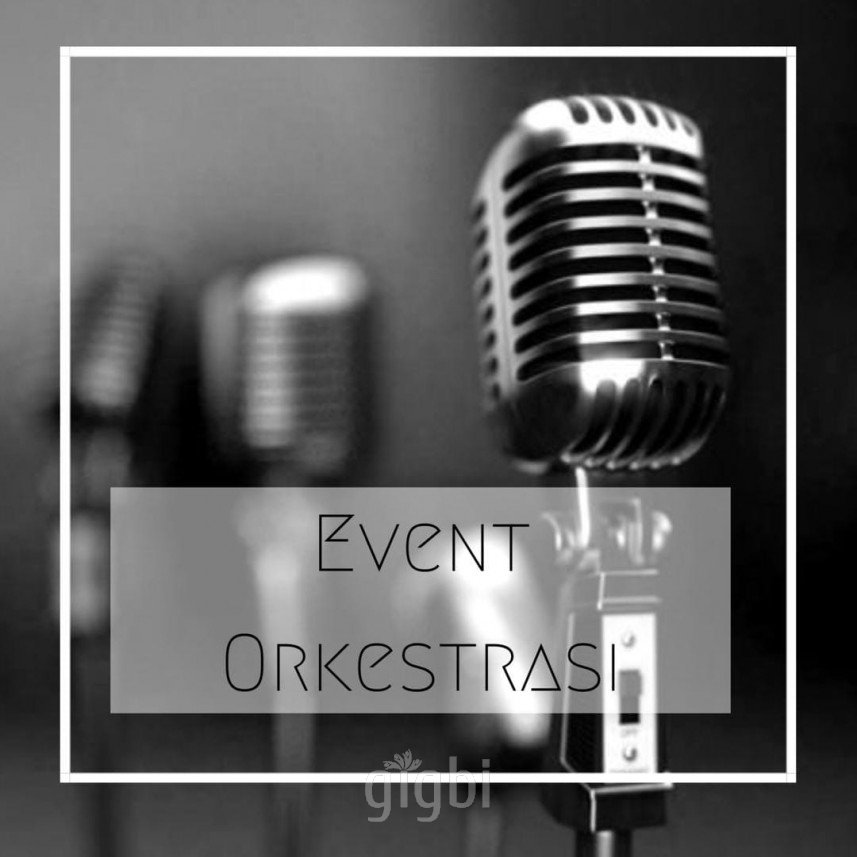 Event Orkestrası