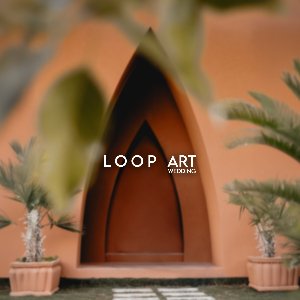 LoopART Wedding